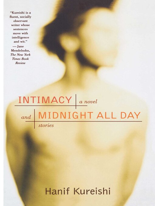 Title details for Intimacy and Midnight All Day by Hanif Kureishi - Wait list